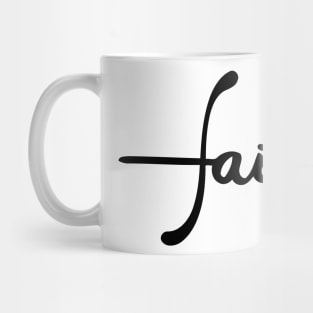 Faith Mug